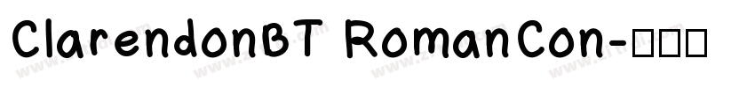 ClarendonBT RomanCon字体转换